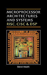 eBook (pdf) Microprocessor Architectures and Systems de Steve Heath