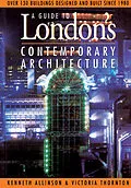 E-Book (pdf) Guide to London's Contemporary Architecture von Riba Allinson AADipl, Victoria Thornton