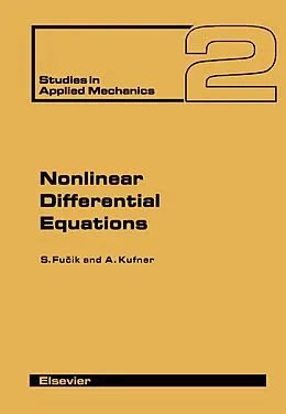 E-Book (pdf) Nonlinear Differential Equations von Svatopluk Fucik, Alois Kufner