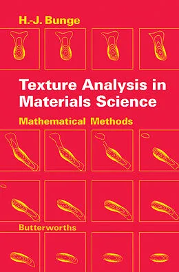 E-Book (pdf) Texture Analysis in Materials Science von H. -J. Bunge