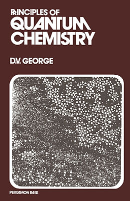 E-Book (pdf) Principles of Quantum Chemistry von David V. George