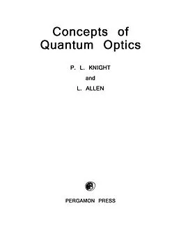 E-Book (pdf) Concepts of Quantum Optics von P. L. Knight, L. Allen