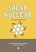 E-Book (epub) Solar Versus Nuclear von Mans Lönnroth, Thomas B. Johansson, Peter Steen