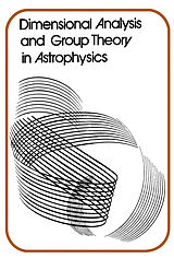 E-Book (pdf) Dimensional Analysis and Group Theory in Astrophysics von Rudolf Kurth