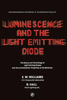 E-Book (pdf) Luminescence and the Light Emitting Diode von E. W. Williams, R. Hall