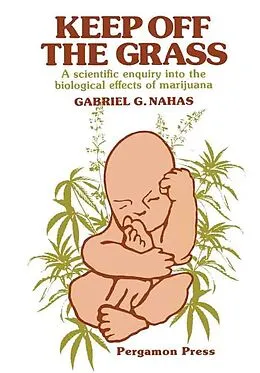 E-Book (pdf) Keep off the Grass von Gabriel G. Nahas