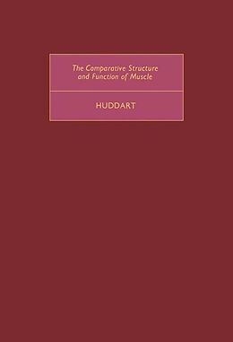 eBook (pdf) The Comparative Structure and Function of Muscle de Henry Huddart