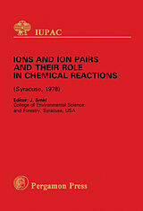 eBook (pdf) Ions and Ion Pairs and Their Role in Chemical Reactions de 