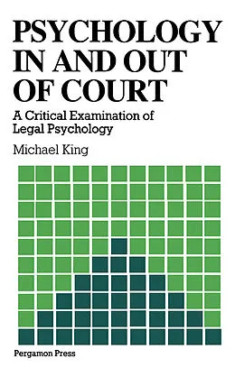 E-Book (pdf) Psychology in and out of Court von M. King