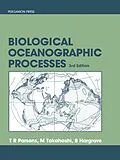 E-Book (pdf) Biological Oceanographic Processes von Timothy R. Parsons, M. Takahashi, B. Hargrave