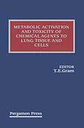 E-Book (pdf) Metabolic Activation and Toxicity of Chemical Agents to Lung Tissue and Cells von 