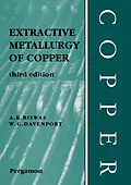 E-Book (pdf) Extractive Metallurgy of Copper von A. K. Biswas, W. G. Davenport