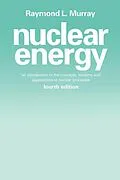 E-Book (epub) Nuclear Energy von Raymond L. Murray