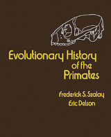 eBook (pdf) Evolutionary History of the Primates de Frederick S. Szalay, Eric Delson