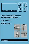 E-Book (pdf) Advanced Theories of Hypoid Gears von Xudong Wang, S. K. Ghosh
