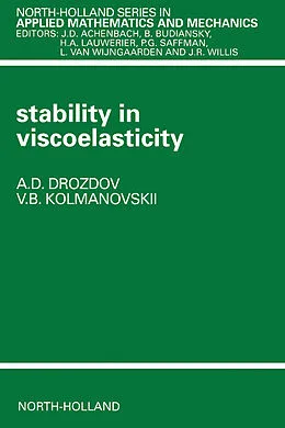 E-Book (pdf) Stability in Viscoelasticity von A. D. Drozdov, V. B. Kolmanovskii