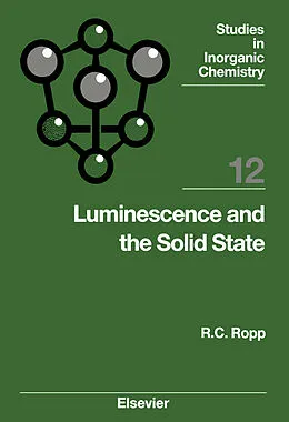 E-Book (pdf) Luminescence and the Solid State von Richard C. Ropp