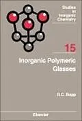 E-Book (pdf) Inorganic Polymeric Glasses von Richard C. Ropp