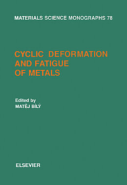 E-Book (pdf) Cyclic Deformation and Fatigue of Metals von 