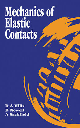 eBook (pdf) Mechanics of Elastic Contacts de A. Sackfield, D A Hills, D. Nowell