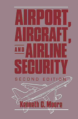 E-Book (pdf) Airport, Aircraft, and Airline Security von Bozzano G Luisa