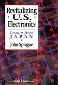 E-Book (pdf) Revitalizing US Electronics von John Sprague