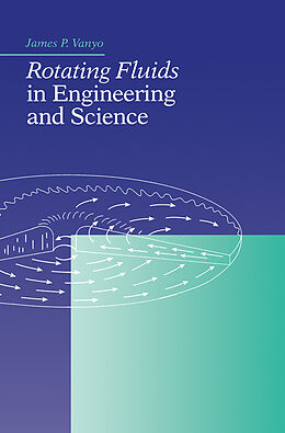 eBook (pdf) Rotating Fluids in Engineering and Science de J P Vanyo