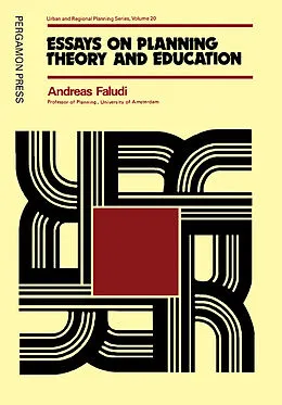 E-Book (pdf) Essays on Planning Theory and Education von A. Faludi