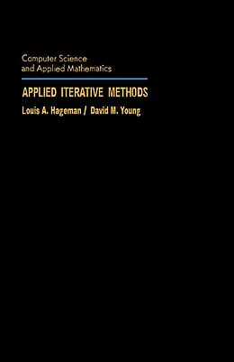 E-Book (pdf) Applied Iterative Methods von Louis A. Hageman