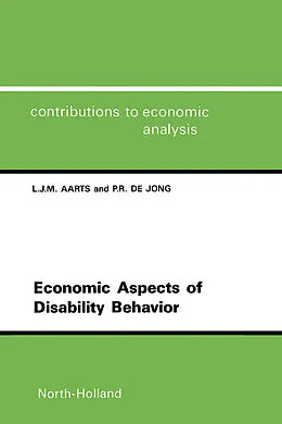 E-Book (pdf) Economic Aspects of Disability Behavior von P. R. de Jong, J. M. Aarts