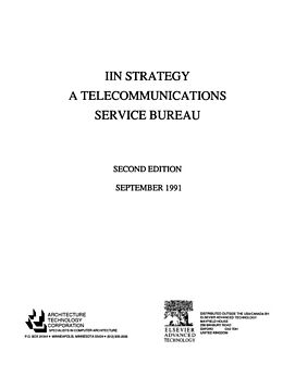 E-Book (pdf) IIN Strategy - A Telecommunications Service Bureau von Architecture Technology Corpor