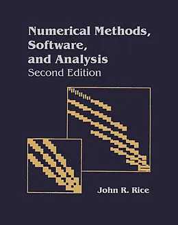 E-Book (pdf) Numerical Methods in Software and Analysis von John R. Rice