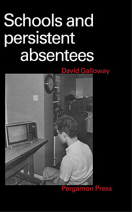 E-Book (pdf) Schools & Persistent Absentees von D. Galloway