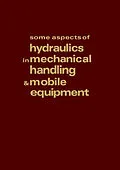 E-Book (pdf) Some Aspects of Hydraulics in Mechanical Handling and Mobile Equipment von R. H. Warring