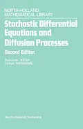 E-Book (pdf) Stochastic Differential Equations and Diffusion Processes von N. Ikeda, S. Watanabe