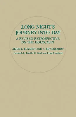E-Book (pdf) Long Night's Journey into Day von Alice L. Eckardt, A. Roy Eckardt, Irving Greenberg