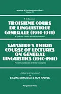 E-Book (pdf) Saussure's Third Course of Lectures on General Linguistics (1910-1911) von R. Harris, E. Komatsu