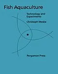 E-Book (pdf) Fish Aquaculture von C. P. B. Meske, F. Vogt
