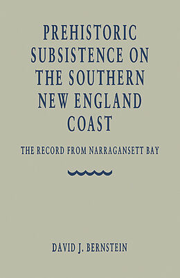 E-Book (pdf) Prehistoric Subsistence on the Southern New England Coast von David J. Bernstein