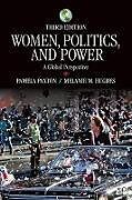 Kartonierter Einband Women, Politics, and Power von Pamela M. Paxton, Melanie M. Hughes
