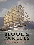 E-Book (epub) Blood and Parcels von T. Q. Bernier