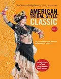 E-Book (epub) American Tribal Style® Classic: Volume 1 von Carolena Nericcio-Bohlman, Kristine L. Adams