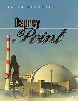 E-Book (epub) Osprey Point von David Reinhart