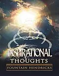 E-Book (epub) Inspirational Thoughts von Fountain Hendricks