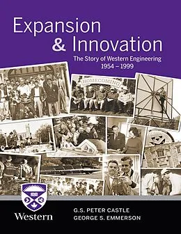 E-Book (epub) Expansion & Innovation: The Story of Western Engineering 1954-1999 von G. S. Peter Castle, George S. Emmerson