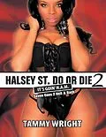 E-Book (epub) Halsey Street Do or Die 2: Goin Ham Seven Goes to Hell and Back von Tammy Wright