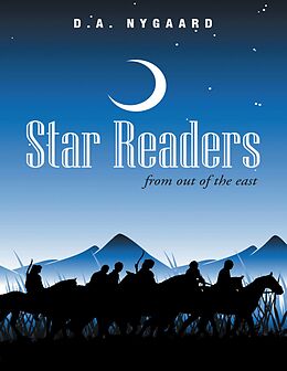 E-Book (epub) Star Readers: From Out of the East von D. A. Nygaard