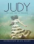 E-Book (epub) Judy: The Dark Side of Paradise von Dorothy Jean Hart