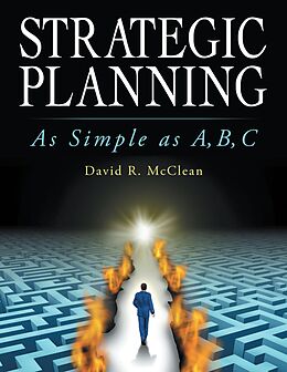 E-Book (epub) Strategic Planning: As Simple As A,b,c von David R. McClean
