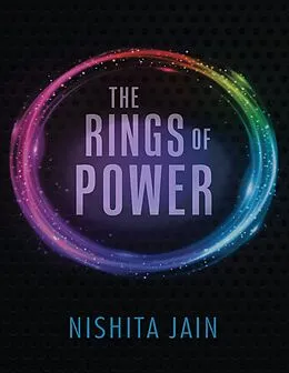 E-Book (epub) The Rings of Power von Nishita Jain